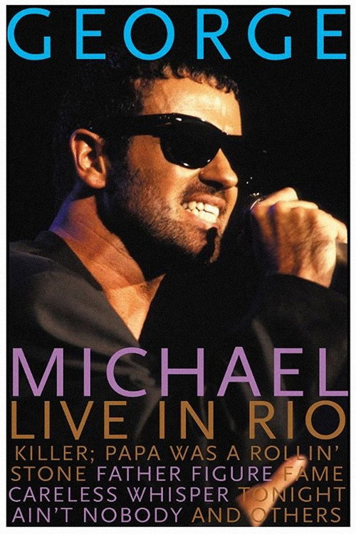 George Michael: Rock in Rio II (1991) movie poster