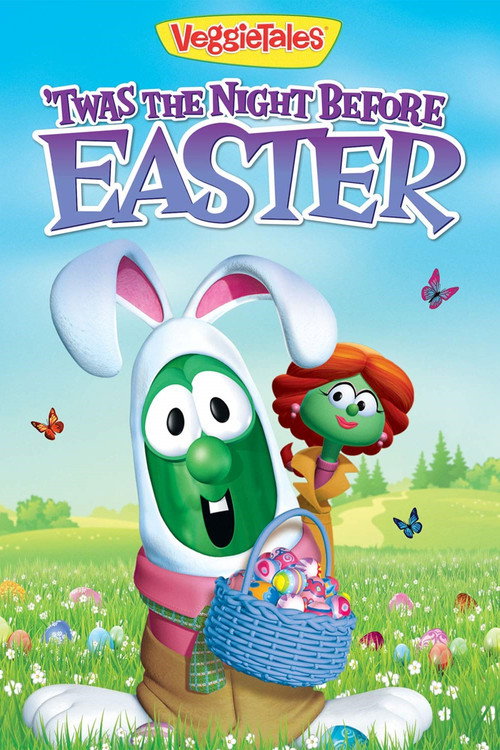 VeggieTales: Twas the Night Before Easter (2011) movie poster