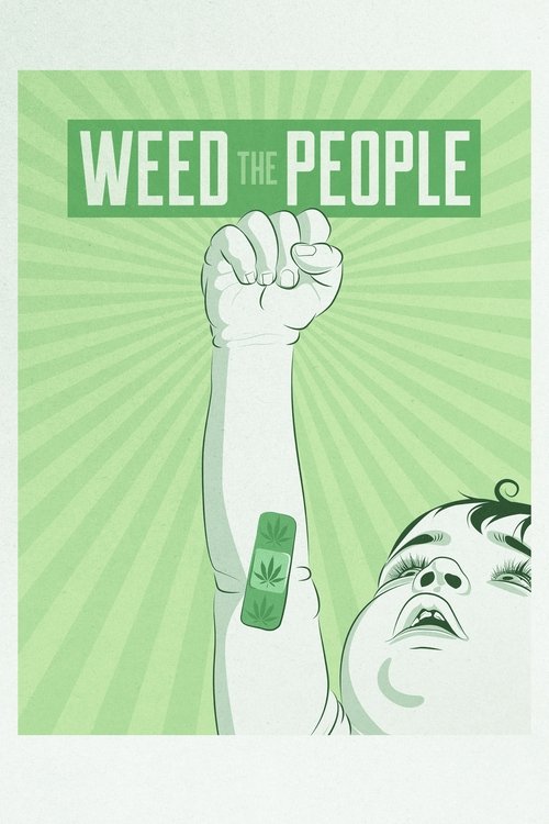 Weed the People (2018) movie poster