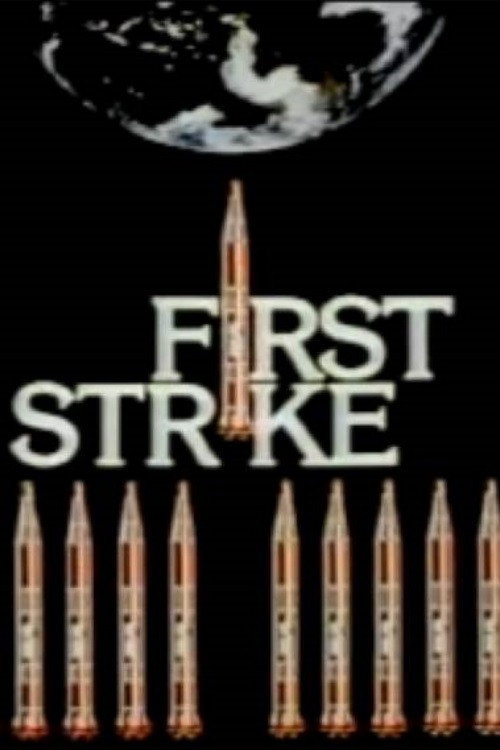First Strike (1979) movie poster