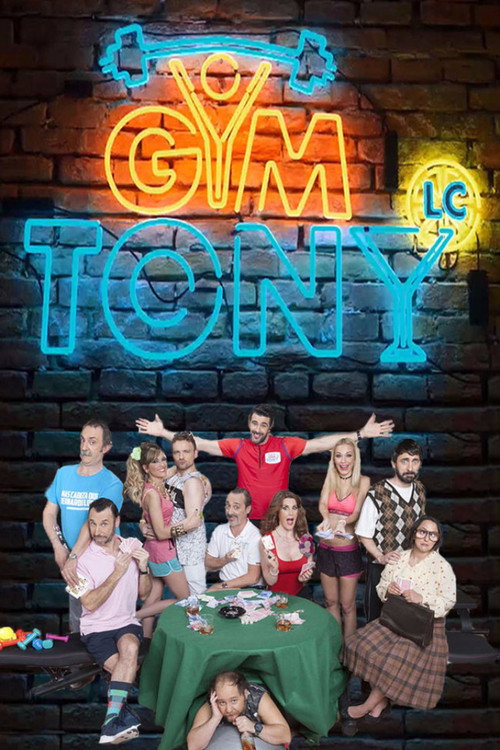 Gym Tony LC (2017) TV show poster