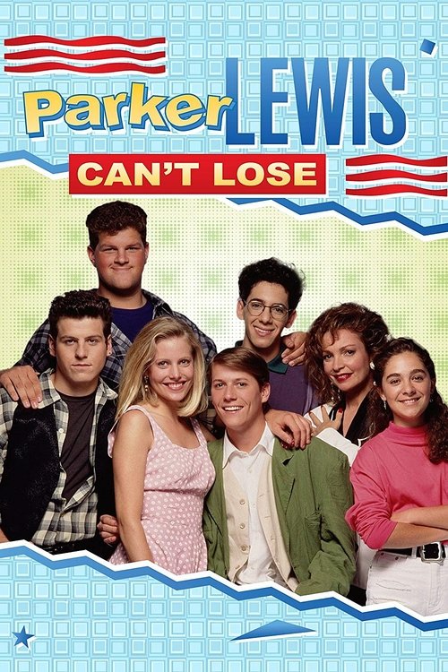 Parker Lewis Can't Lose (1990) TV show poster