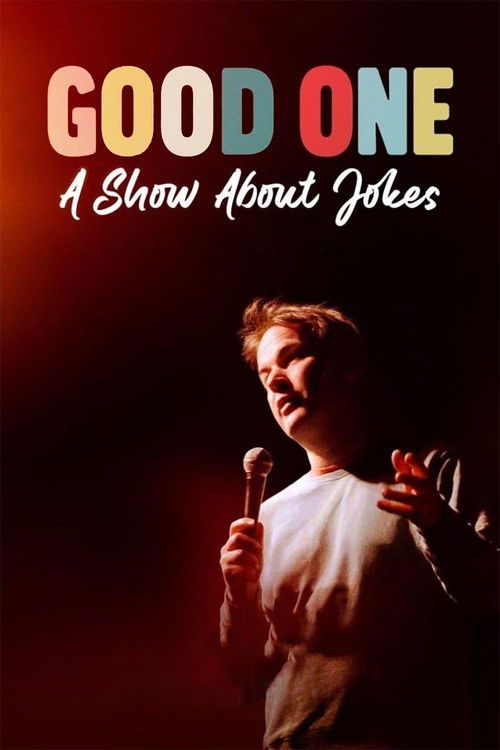 Good One: A Show About Jokes (2024) movie poster