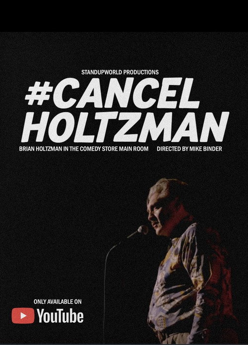 #Cancelholtzman (2023) movie poster
