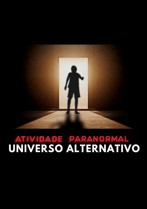 Paranormal Activity: Alternate Universe (2023) movie poster