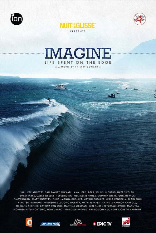 Imagine: Life Spent on the Edge (2014) movie poster
