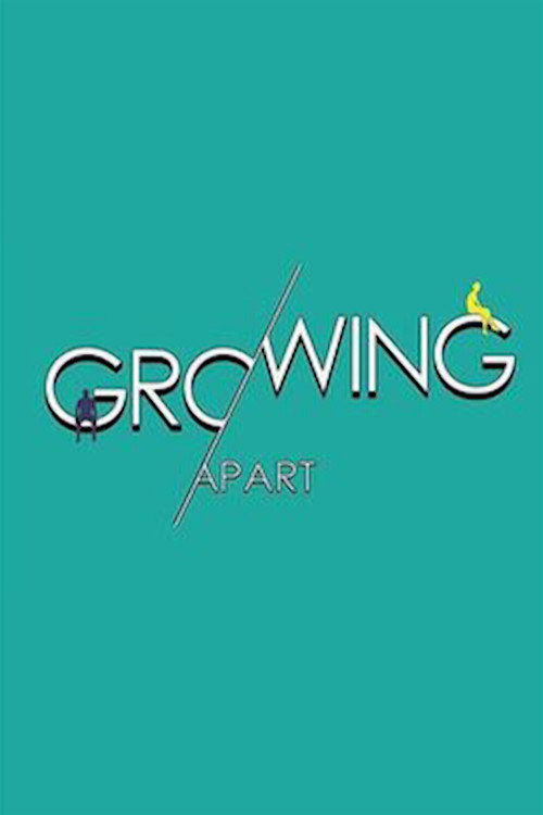 Growing Apart (2020) TV show poster