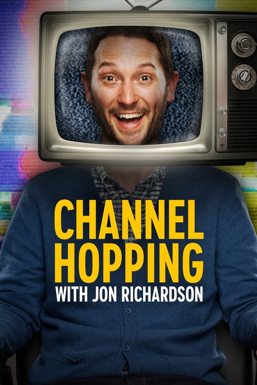 Channel Hopping with Jon Richardson (2020) TV show poster