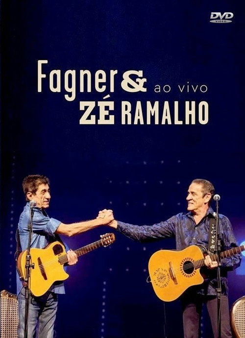 Fagner e Zé Ramalho - Ao Vivo (2014) movie poster