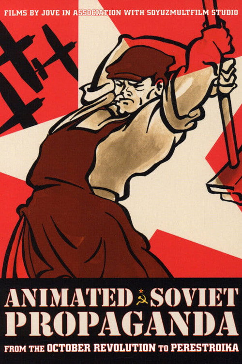 Animated Soviet Propaganda (1997) movie poster