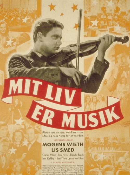Mit Liv er Musik (1944) movie poster