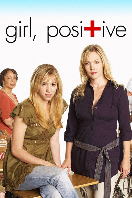 Girl, Positive (2007) movie poster