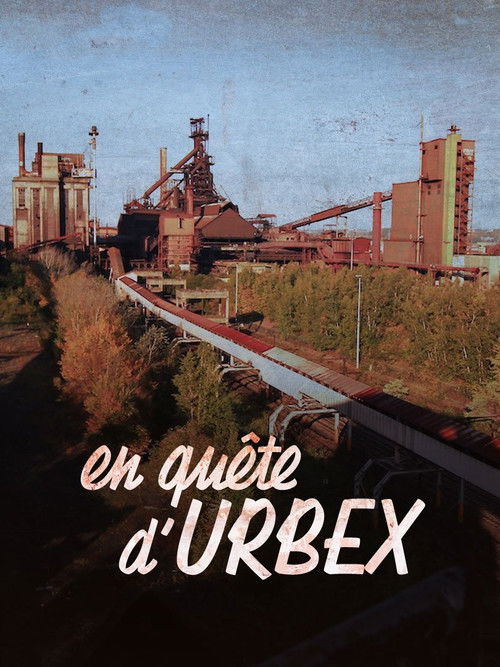 In search of urbex (2022) movie poster