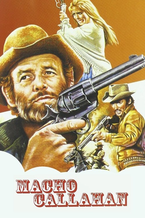 Macho Callahan (1971) movie poster