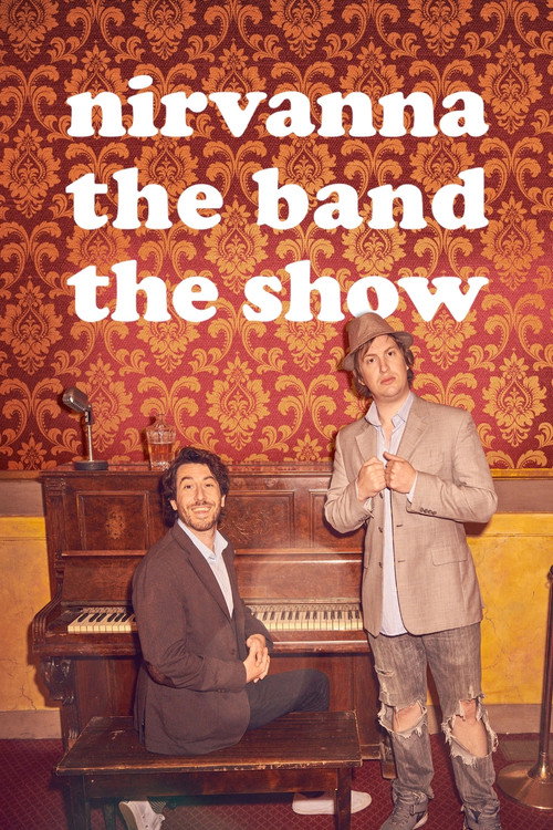 Nirvanna the Band the Show (2017) TV show poster