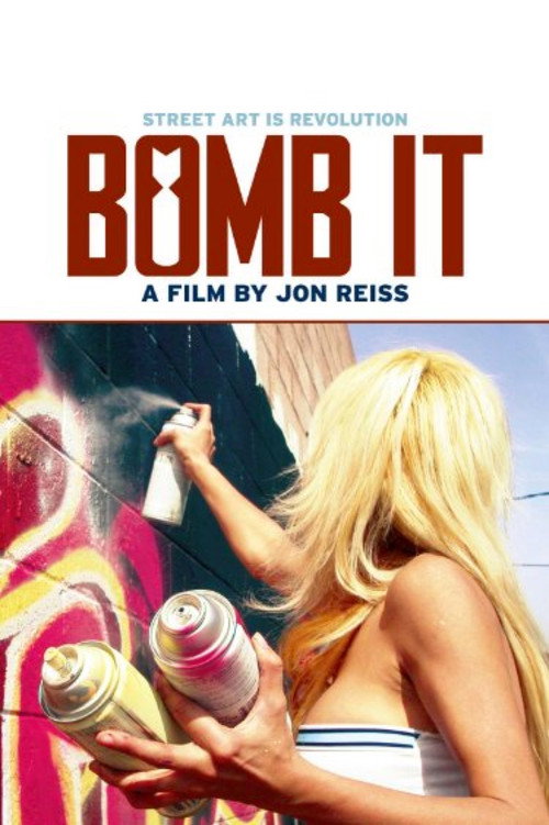 Bomb It (2007) movie poster