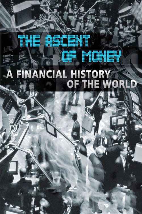 The Ascent of Money (2008) movie poster