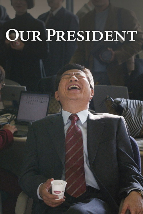 Our President (2017) movie poster
