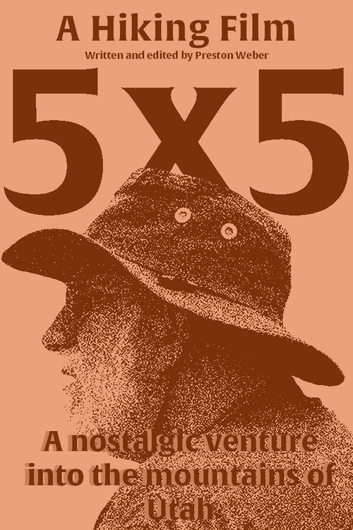 5x5: A Hiking Film (2024) movie poster