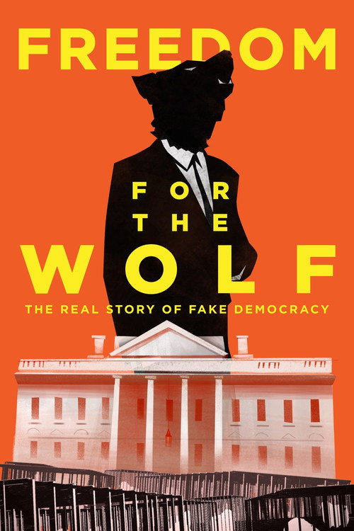 Freedom for the Wolf (2017) movie poster