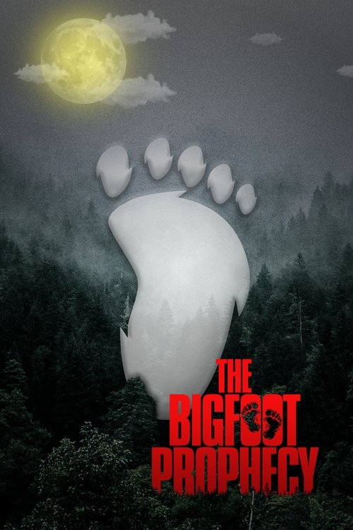 The Bigfoot Prophecy (2024) movie poster