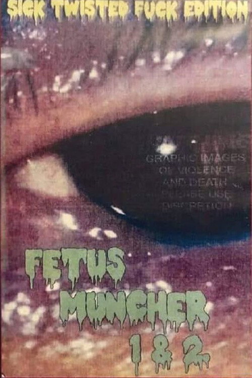 Fetus Muncher 2 (2016) movie poster