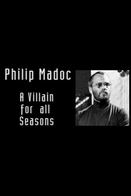 Philip Madoc: A Villain for all Seasons (2007) movie poster