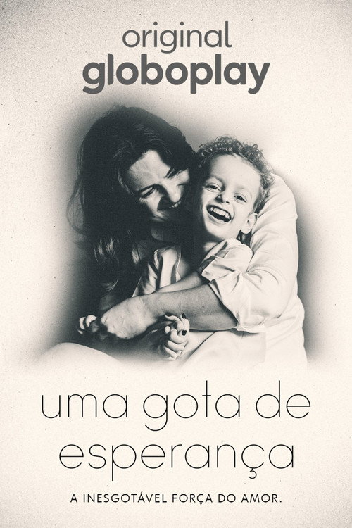 Uma Gota de Esperança (2021) movie poster