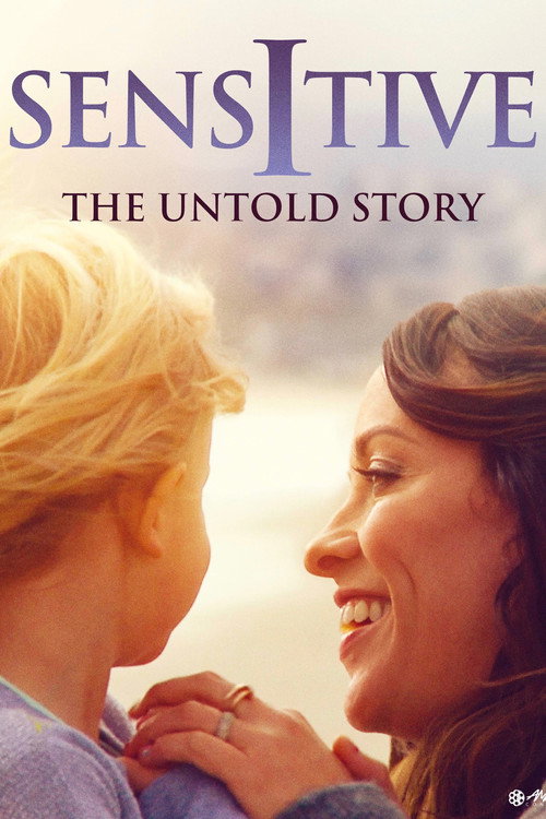 Sensitive: The Untold Story (2015) movie poster