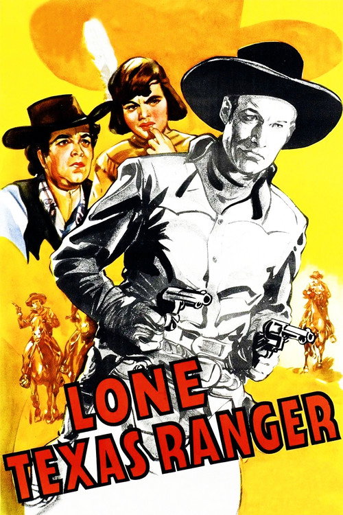 Lone Texas Ranger (1945) movie poster