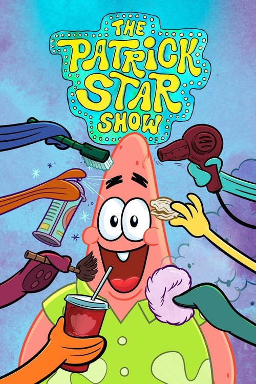 The Patrick Star Show (2021) TV show poster