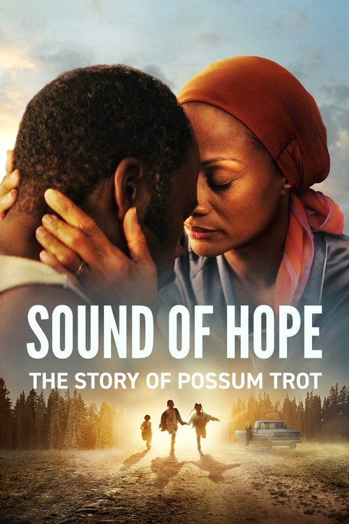 Sound of Hope: The Story of Possum Trot (2024) movie poster
