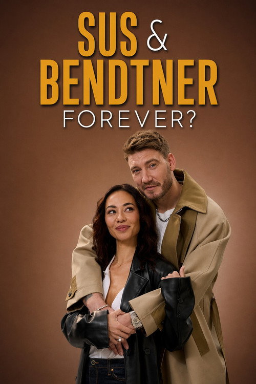 Sus & Bendtner – Forever? (2026) TV show poster