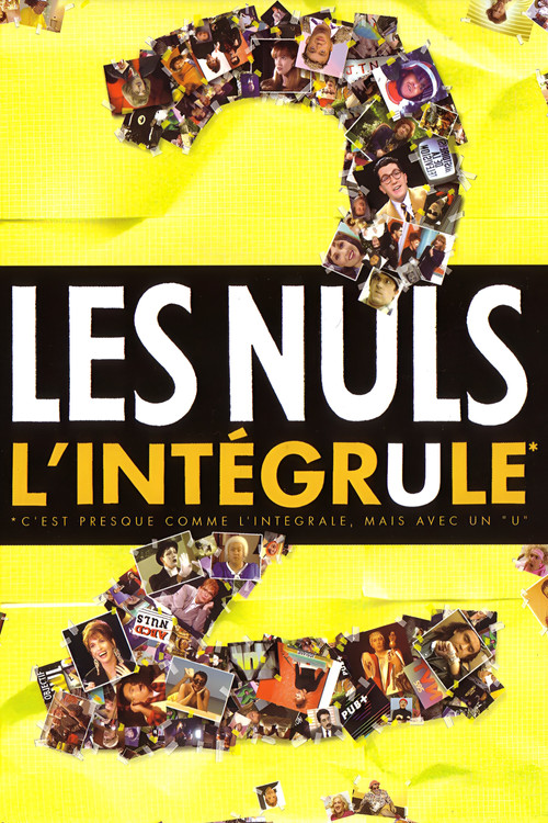 L'Intégrule 2 - Les Nuls (2004) movie poster