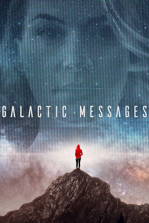 Galactic Messages (2022) TV show poster