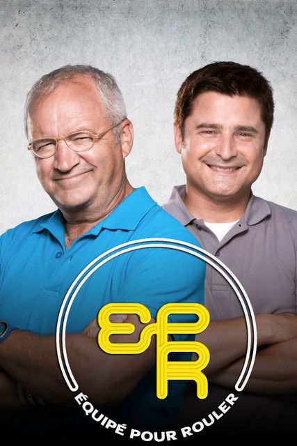 Équipé pour rouler (2007) TV show poster