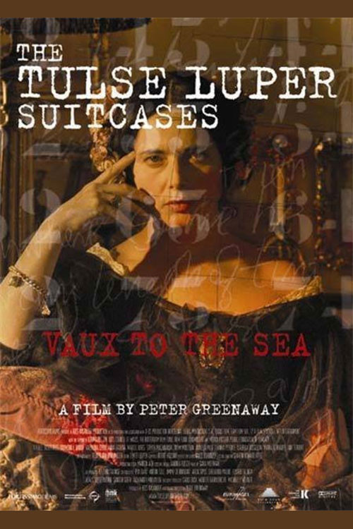 The Tulse Luper Suitcases, Part 2: Vaux to the Sea (2004) movie poster