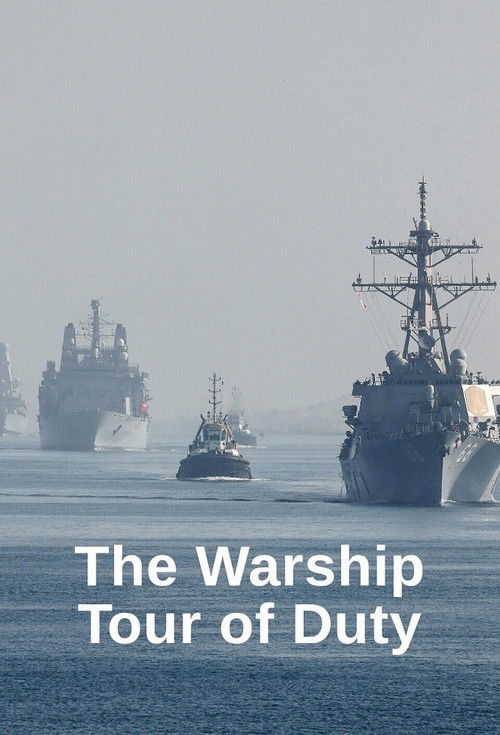 The Warship: Tour of Duty (2023) TV show poster