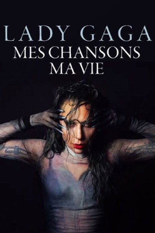 Lady Gaga - My Songs. My Life. (2026) movie poster