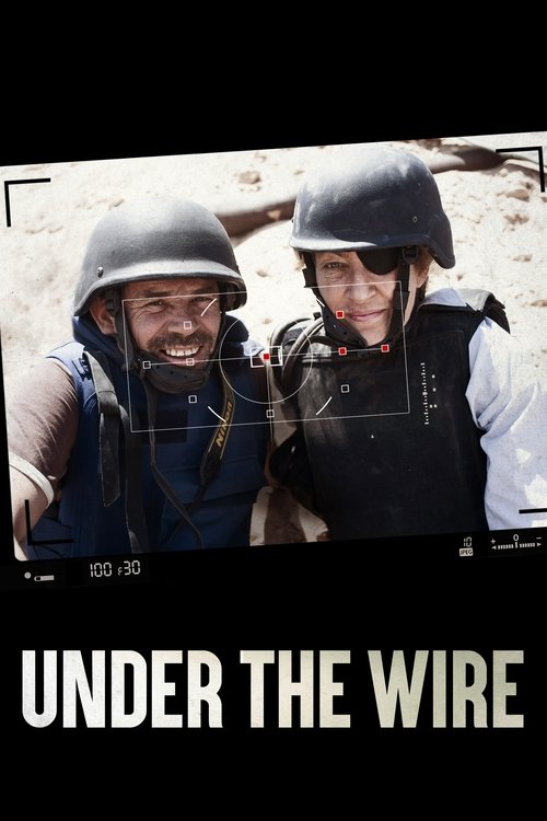 Under the Wire (2018) movie poster