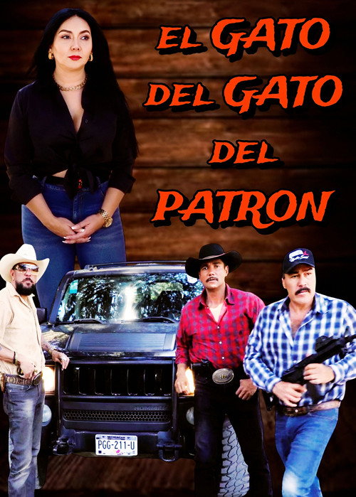 El Gato del Gato Del Patron (2025) movie poster