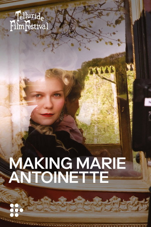 Making Marie Antoinette (2026) movie poster