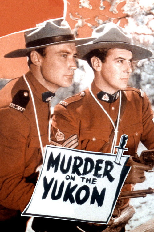 Murder on the Yukon (1940) movie poster