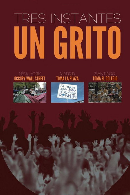 Tres instantes, un grito (2013) movie poster