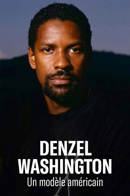 Denzel Washington: A Model American (2022) movie poster