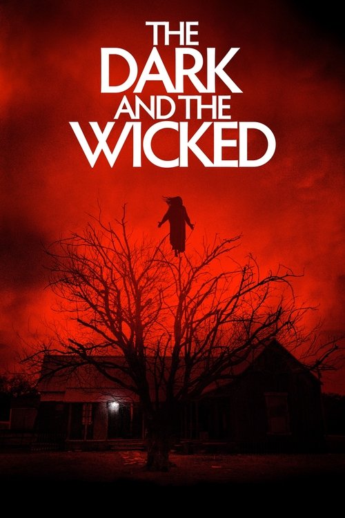 The Dark and the Wicked (2020) movie poster