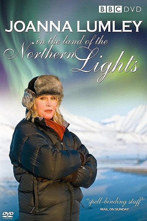 Joanna Lumley in the Land of the Northern Lights (2008) movie poster