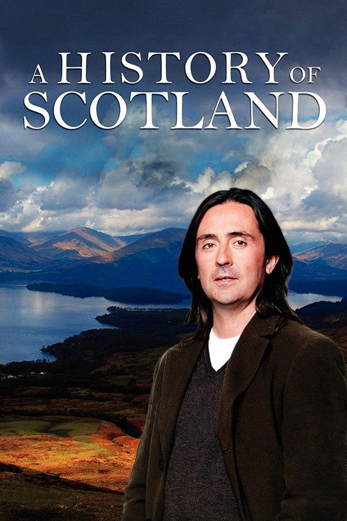 A History of Scotland (2008) TV show poster