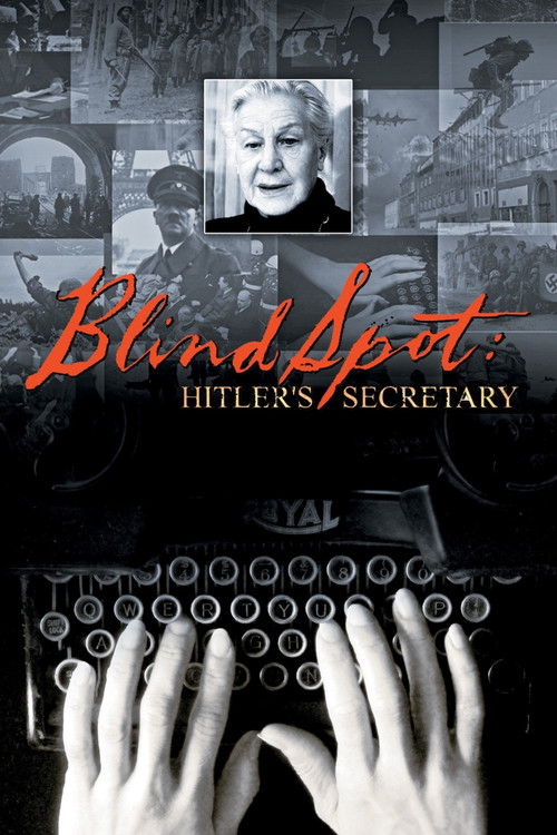 Blind Spot: Hitler's Secretary (2002) movie poster