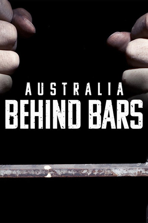Australia Behind Bars (2022) TV show poster